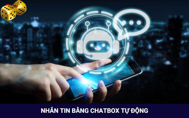 Nhắn tin thông qua chatbox tự động tiện lợi