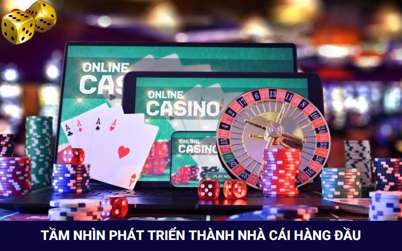 Tầm nhìn phát triển thành nền tảng cá cược hàng đầu